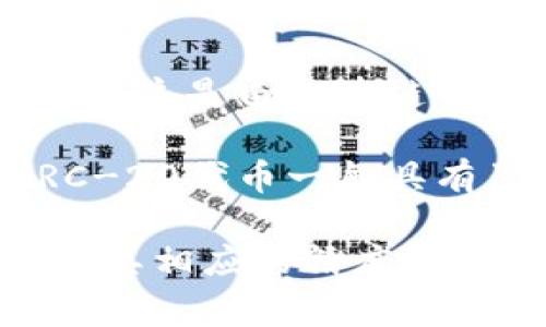 代币精度通常指的是代币的最小单位，也就是在进行交易时，可以分割到的最小部分。在大多数情况下，这是由区块链平台或代币本身的智能合约所规定的。不同的代币可以有不同的精度，常见的代币精度有18位、8位等。

关于tpWallet，具体的代币精度会取决于它所支持的代币类型。比如，Ethereum（以太坊）的标准ERC-20代币一般具有18位的精度，而一些其他代币可能会有不同的精度。

如果您需要更精确的信息，建议查阅tpWallet的官方文档或相关的技术资料，以了解其支持的代币及其相应的精度设置。