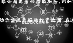 关于“tpWallet能建立多少个”这个问题，tpWallet是